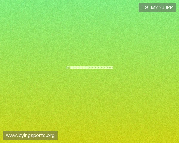 KY体育中国赛事直播体验：高清流畅观看体育比赛的最佳技巧与建议